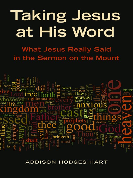 Title details for Taking Jesus at His Word by Addison H. Hart - Available